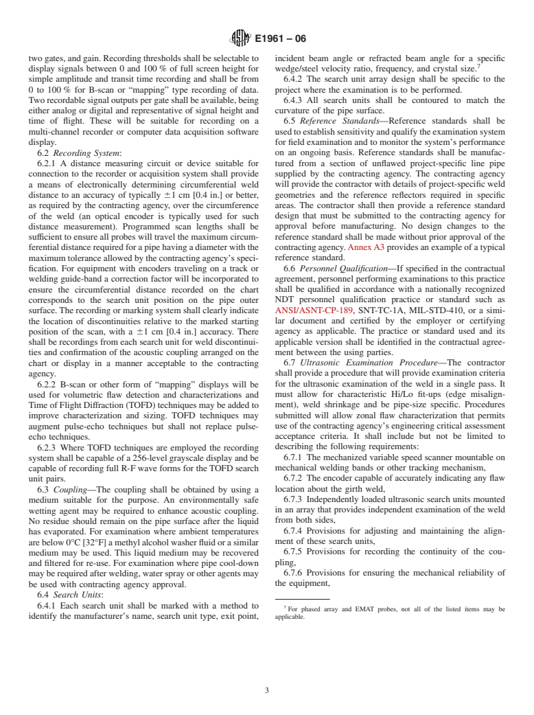 ASTM E1961-06 - Standard Practice for Mechanized Ultrasonic Testing of Girth Welds Using Zonal Discrimination with Focused Search Units