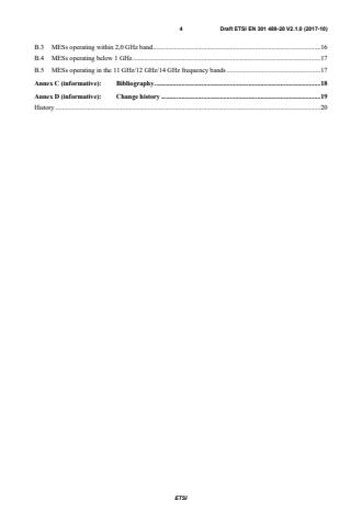 SIST EN 301 489-20 V2.1.1:2019 ETSI EN 301 489-20 V2.1.0 (2017-10) - ElectroMagnetic Compatibility (EMC) standard for radio equipment and services; Part 20: Specific conditions for Mobile Earth Stations (MES) used in the Mobile Satellite Services (MSS) Harmonised Standard covering the essential requirements of article 3.1(b) of Directive 2014/53/EU - Page 4 preview