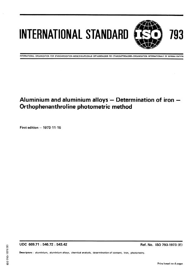 ISO 793:1973 - Aluminium and aluminium alloys -- Determination of iron -- Orthophenanthroline photometric method