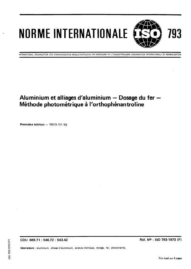 ISO 793:1973 - Aluminium et alliages d'aluminium -- Dosage du fer -- Méthode photométrique a l'orthophénantroline