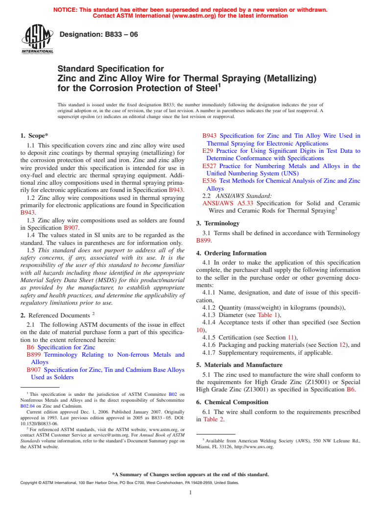 ASTM B833-06 - Standard Specification for Zinc and Zinc Alloy Wire for Thermal Spraying (Metallizing) for the Corrosion Protection of Steel