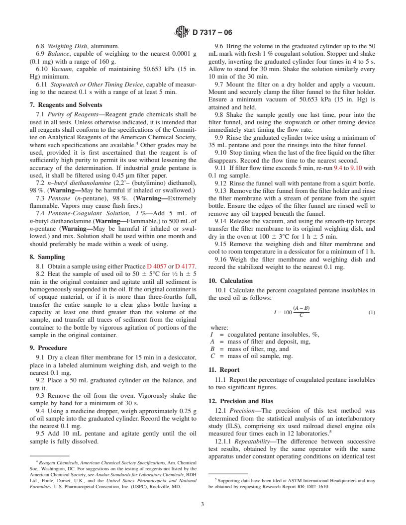 ASTM D7317-06 - Standard Test Method for Insolubles in Used Lubricating Oils by Paper Filtration (LMOA Method)