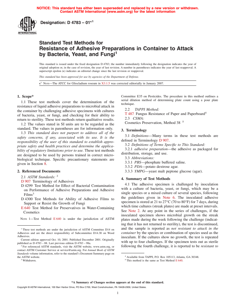 ASTM D4783-01e1 - Standard Test Methods for Resistance of Adhesive Preparations in Container to Attack by Bacteria, Yeast, and Fungi