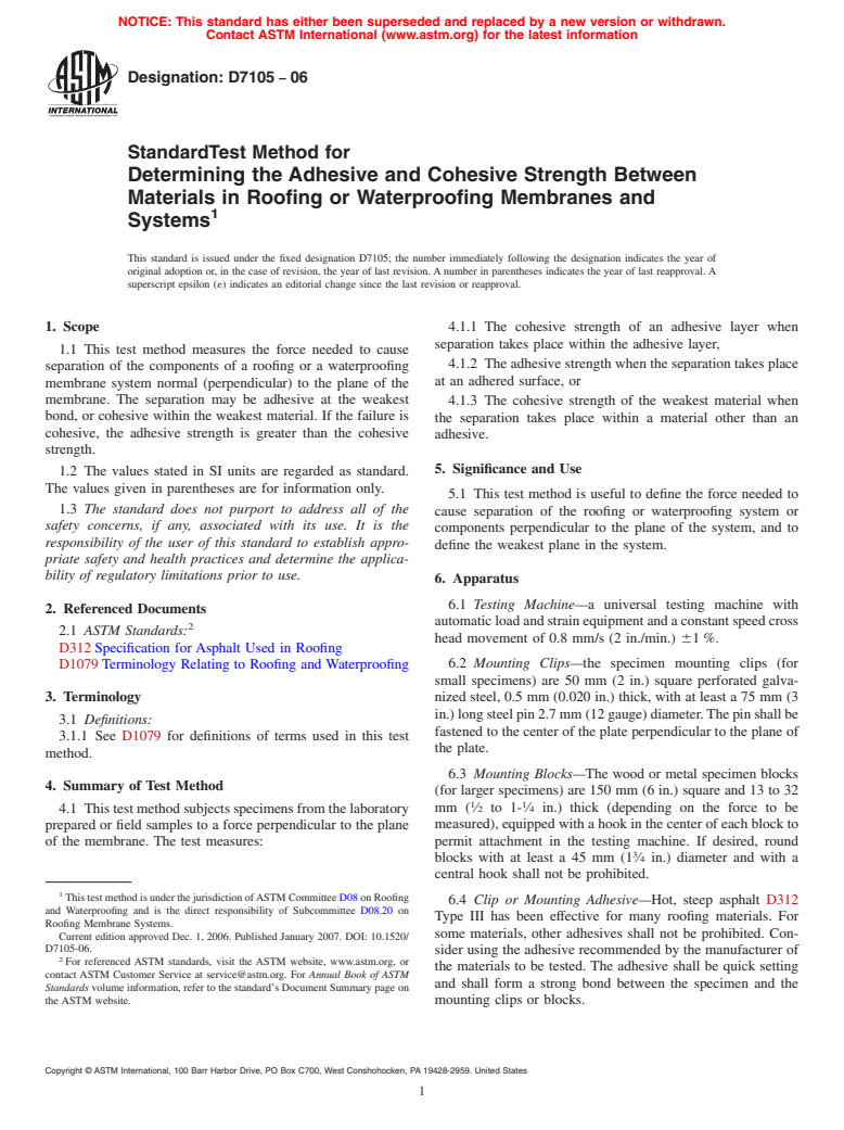 ASTM D7105-06 - Standard Test Method for Determining the Adhesive and Cohesive Strength Between Materials in Roofing or Waterproofing Membranes and Systems