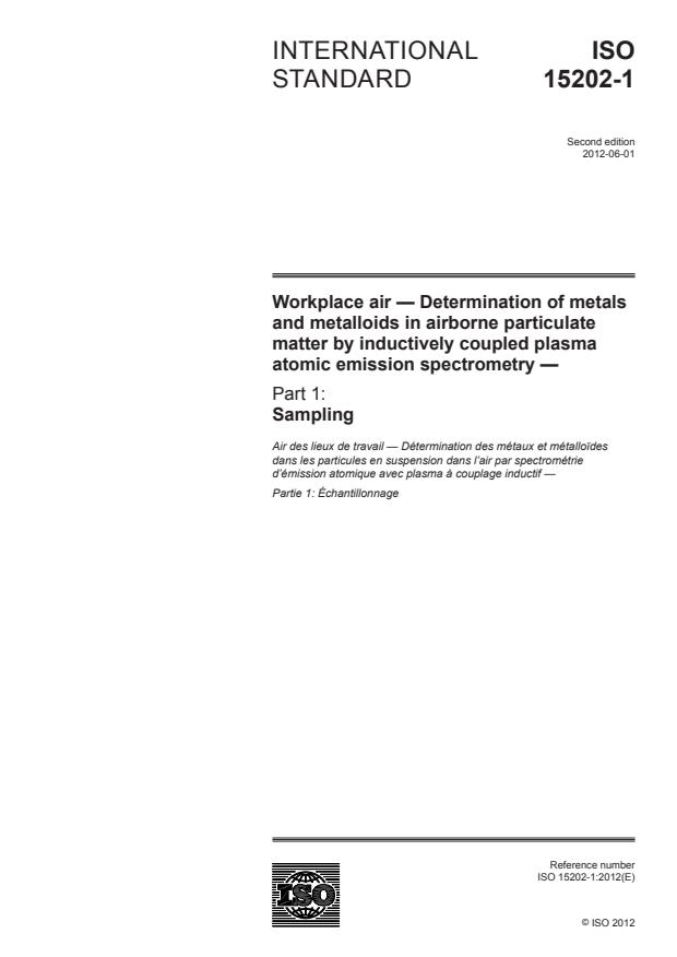 ISO 15202-1:2012 - Workplace air -- Determination of metals and metalloids in airborne particulate matter by inductively coupled plasma atomic emission spectrometry