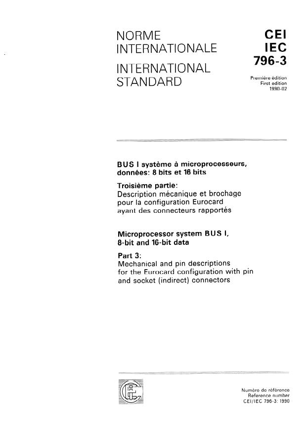 IEC 796-3:1990 - BUS systeme a microprocesseurs -- Données: 8 bits et 16 bits (MULTIBUS I)