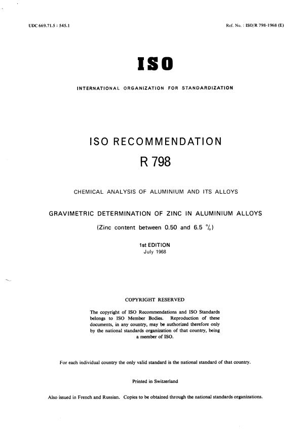 ISO/R 798:1968 - Chemical analysis of aluminium and its alloys -- Gravimetric determination of zinc in aluminium alloys (zinc content between 0.50 and 6.5 %)