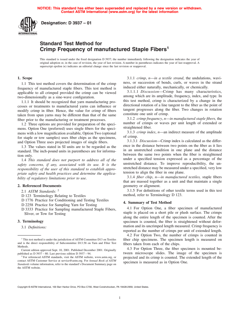 ASTM D3937-01 - Standard Test Method for Crimp Frequency of Manufactured Staple Fibers