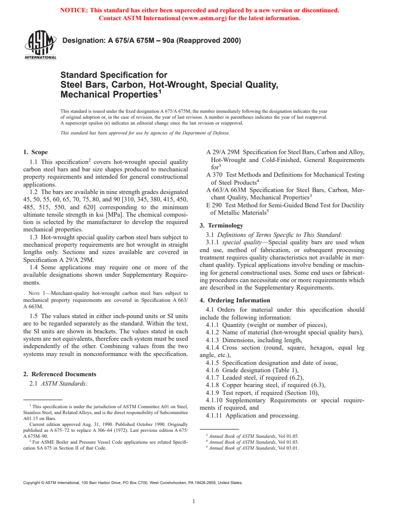 ASTM A675/A675M-90a(2000) - Standard Specification for Steel Bars, Carbon, Hot-Wrought, Special Quality, Mechanical Properties