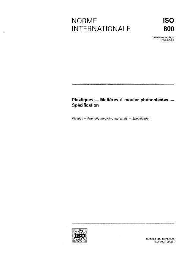 ISO 800:1992 - Plastiques -- Matieres a mouler phénoplastes -- Spécification