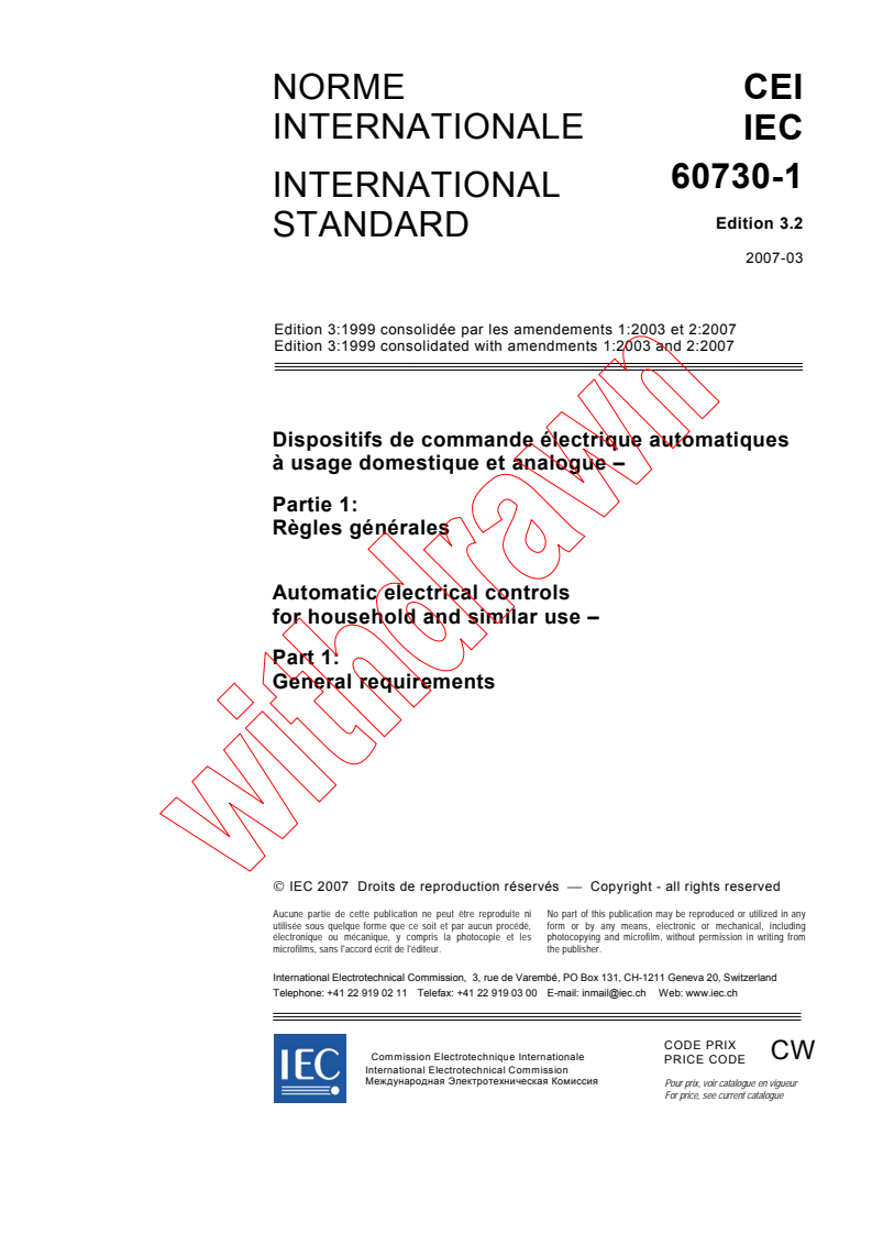 IEC 60730-1:1999+AMD1:2003+AMD2:2007 CSV - Automatic electrical controls for household and similar use - Part 1: General requirements
Released:3/28/2007
Isbn:2831890543