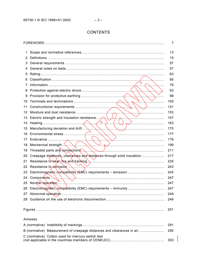 IEC 60730-1:1999 IEC 60730-1:1999+AMD1:2003 CSV - Automatic electrical controls for household and similar use - Part 1: General requirements
Released:8/28/2003 - Page 4 preview