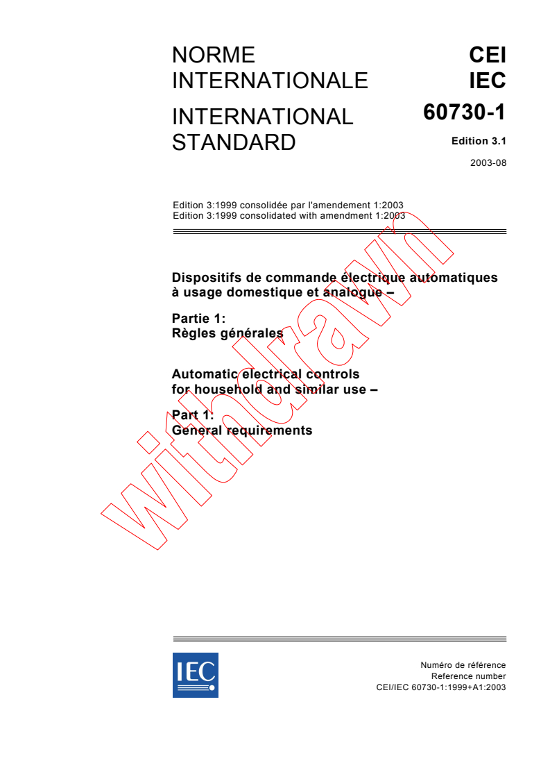 IEC 60730-1:1999+AMD1:2003 CSV - Automatic electrical controls for household and similar use - Part 1: General requirements
Released:8/28/2003
Isbn:2831870992