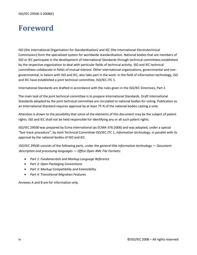 ISO/IEC 29500-3:2008 ISO/IEC 29500-3:2008 - Information technology -- Document description and processing languages -- Office Open XML File Formats - Page 4 preview