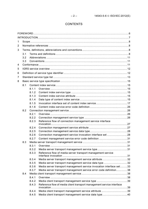 ISO/IEC 14543-5-6:2012 ISO/IEC 14543-5-6:2012 - Information technology -- Home electronic system (HES) architecture -- Intelligent grouping and resource sharing for HES Class 2 and Class 3 - Page 4 preview