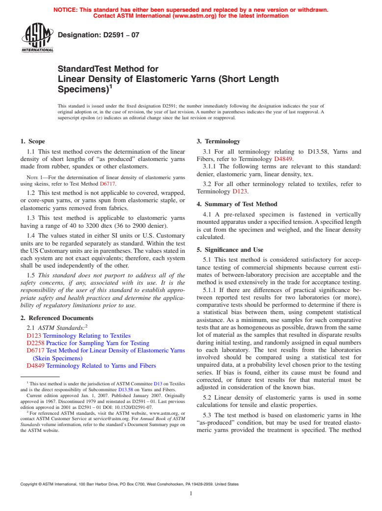 ASTM D2591-07 - Standard Test Method for Linear Density of Elastomeric Yarns (Short Length Specimens)