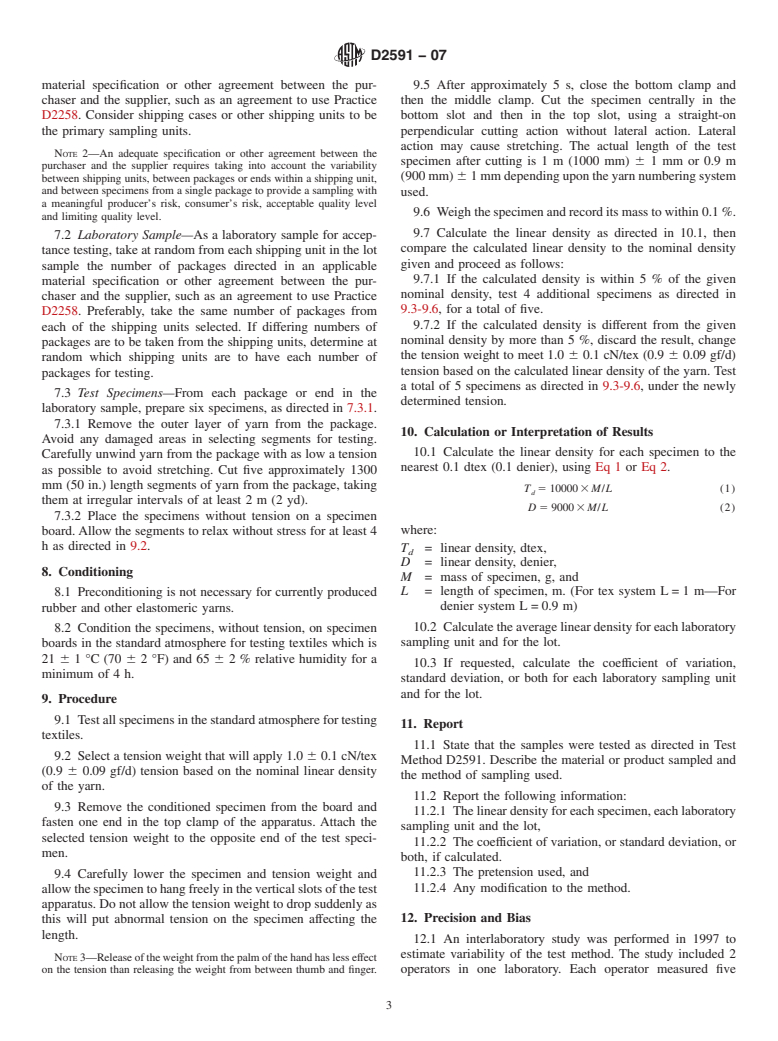 ASTM D2591-07 - Standard Test Method for Linear Density of Elastomeric Yarns (Short Length Specimens)