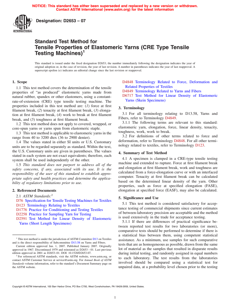 ASTM D2653-07 - Standard Test Method for Tensile Properties of Elastomeric Yarns (CRE Type Tensile Testing Machines)