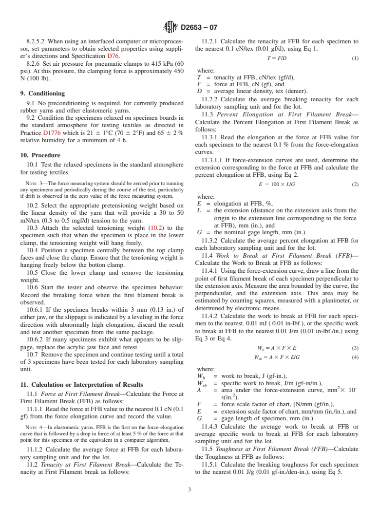 ASTM D2653-07 - Standard Test Method for Tensile Properties of Elastomeric Yarns (CRE Type Tensile Testing Machines)