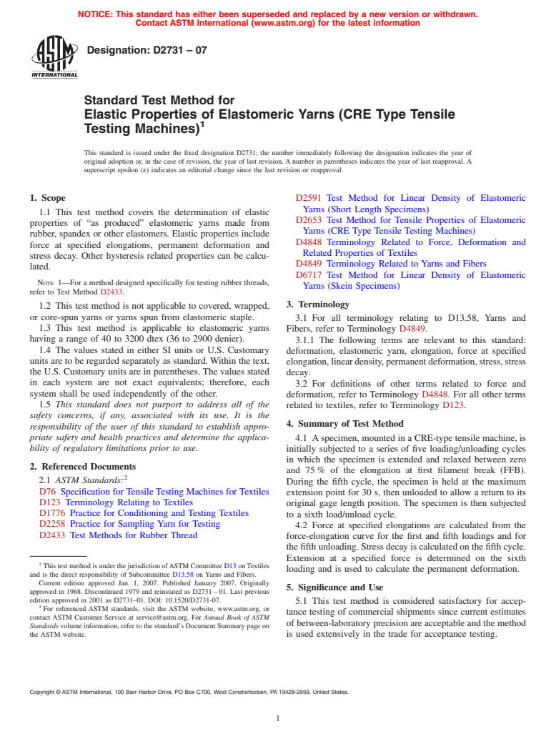 ASTM D2731-07 - Standard Test Method for Elastic Properties of Elastomeric Yarns (CRE Type Tensile Testing Machines)