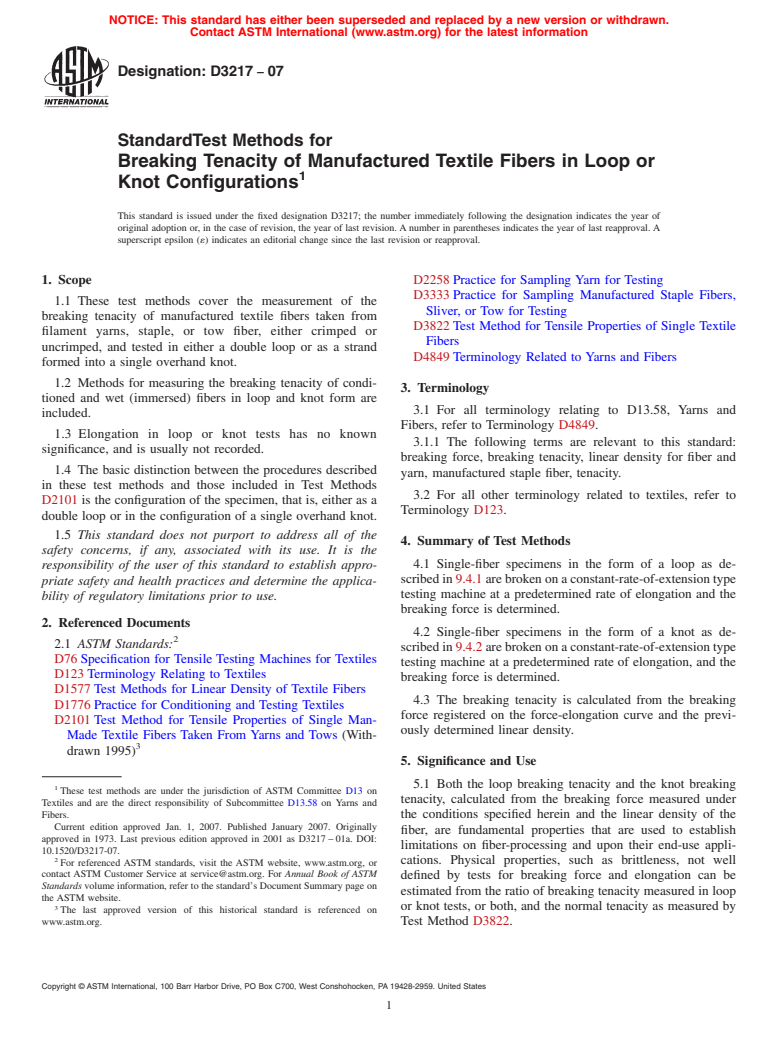 ASTM D3217-07 - Standard Test Methods for Breaking Tenacity of Manufactured Textile Fibers in Loop or Knot Configurations