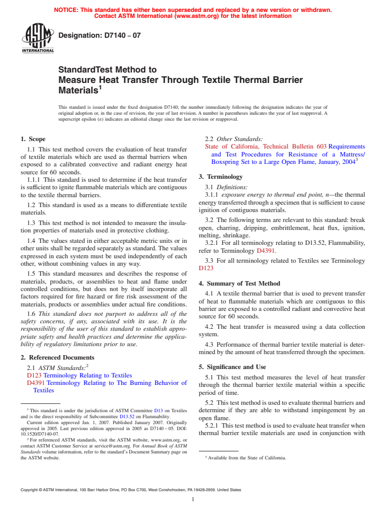 ASTM D7140-07 - Standard Test Method to Measure Heat Transfer Through Textile Thermal Barrier Materials