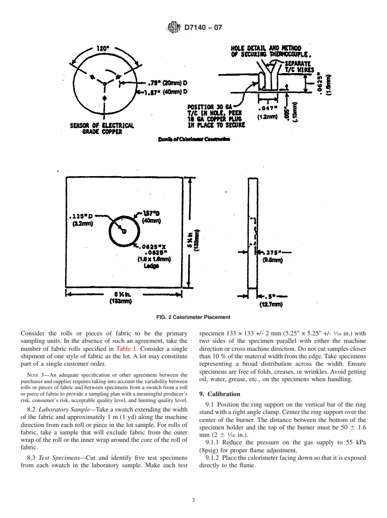 ASTM D7140-07 - Standard Test Method to Measure Heat Transfer Through Textile Thermal Barrier Materials