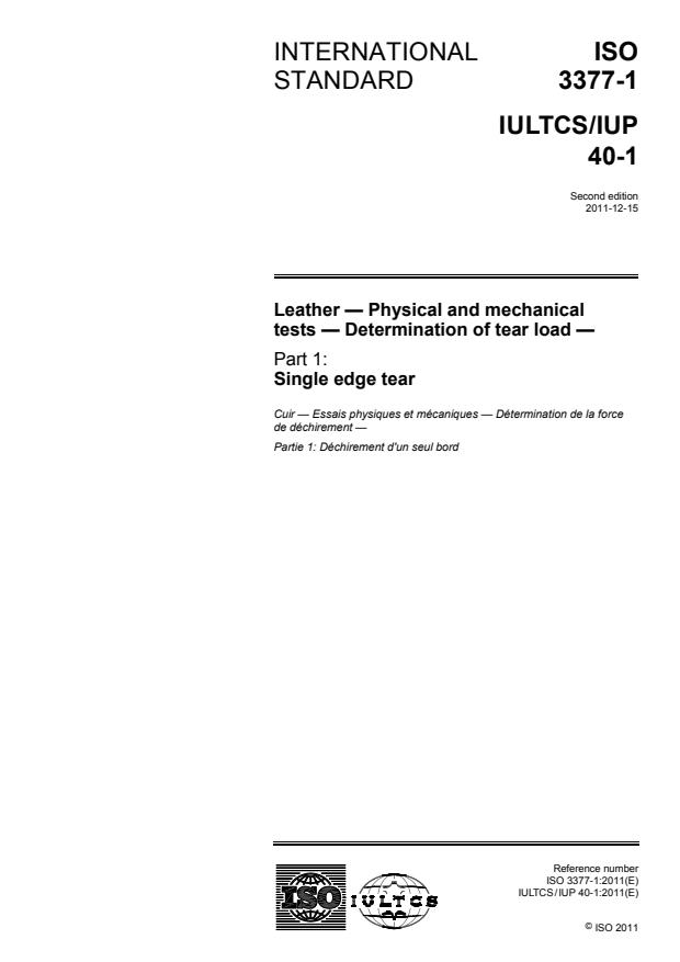 ISO 3377-1:2011 - Leather -- Physical and mechanical tests -- Determination of tear load