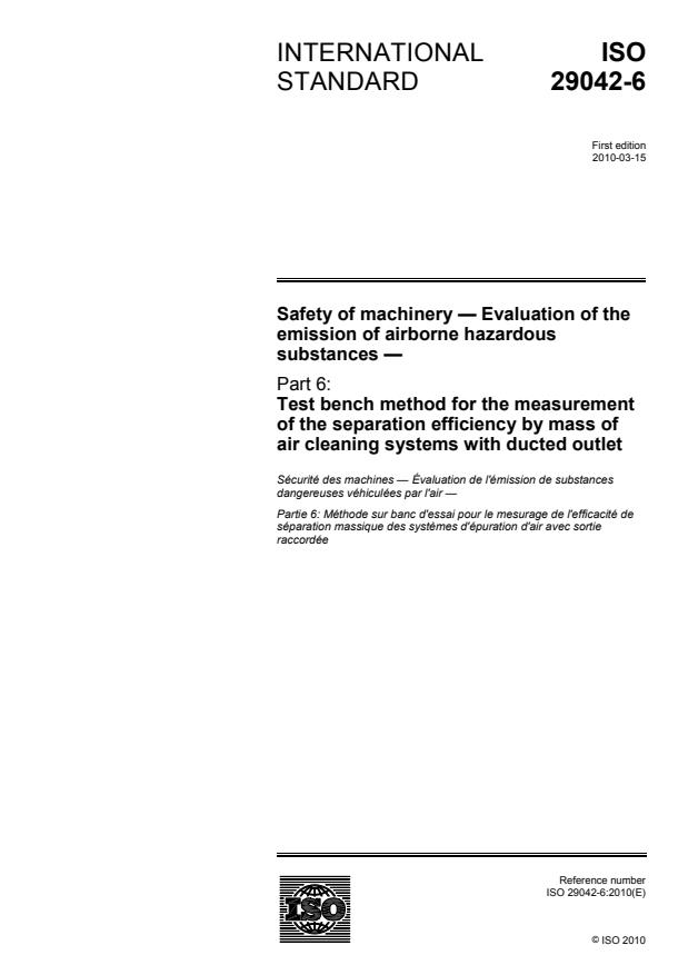 ISO 29042-6:2010 - Safety of machinery -- Evaluation of the emission of airborne hazardous substances