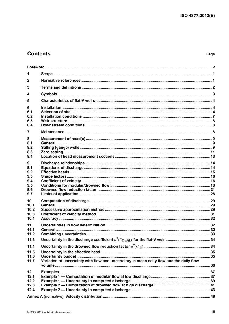 ISO 4377:2012 ISO 4377:2012 - Hydrometric determinations — Flow measurement in open channels using structures — Flat-V weirs
Released:7/23/2012