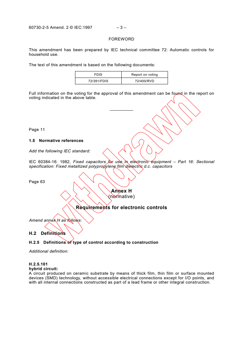 IEC 60730-2-5:1993/AMD2:1997 - Amendment 2 - Automatic electrical controls for household and similar use - Part 2: Particular requirements for automatic electrical burner control systems
Released:11/7/1997
Isbn:2831841100