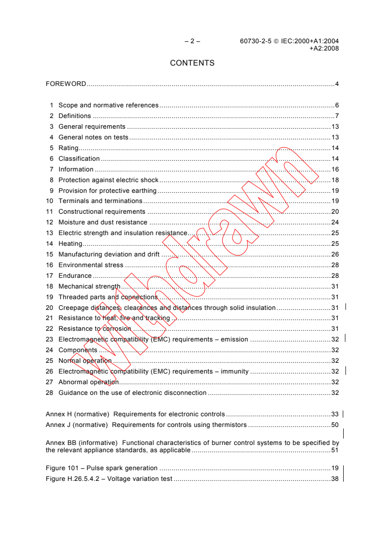 IEC 60730-2-5:2000 IEC 60730-2-5:2000+AMD1:2004+AMD2:2008 CSV - Automatic electrical controls for household and similar use - Part 2-5: Particular requirements for automatic electrical burner control systems
Released:2/25/2009
Isbn:9782889102679 - Page 4 preview