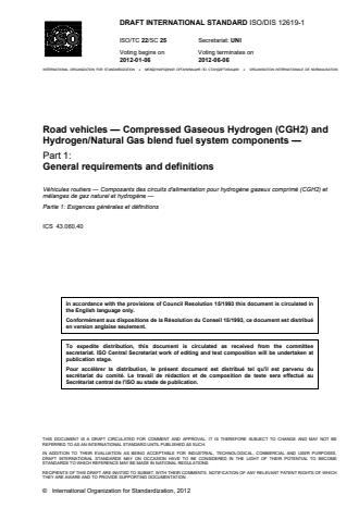 ISO 12619-1:2014 - Road vehicles -- Compressed gaseous hydrogen (CGH2) and hydrogen/natural gas blends fuel system components