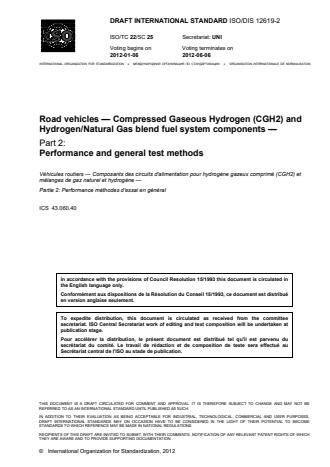 ISO 12619-2:2014 - Road vehicles -- Compressed gaseous hydrogen (CGH2) and hydrogen/natural gas blends fuel system components