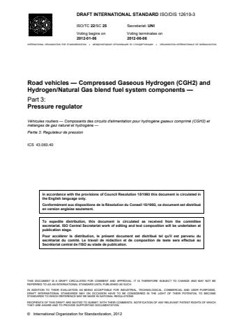 ISO 12619-3:2014 - Road vehicles -- Compressed gaseous hydrogen (CGH2) and hydrogen/natural gas blends fuel system components