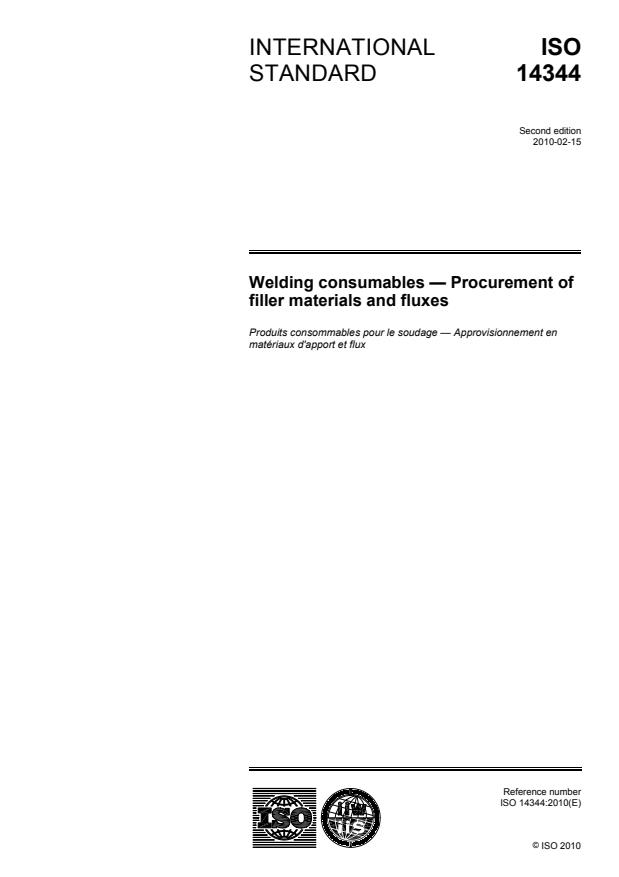 ISO 14344:2010 - Welding consumables -- Procurement of filler materials and fluxes