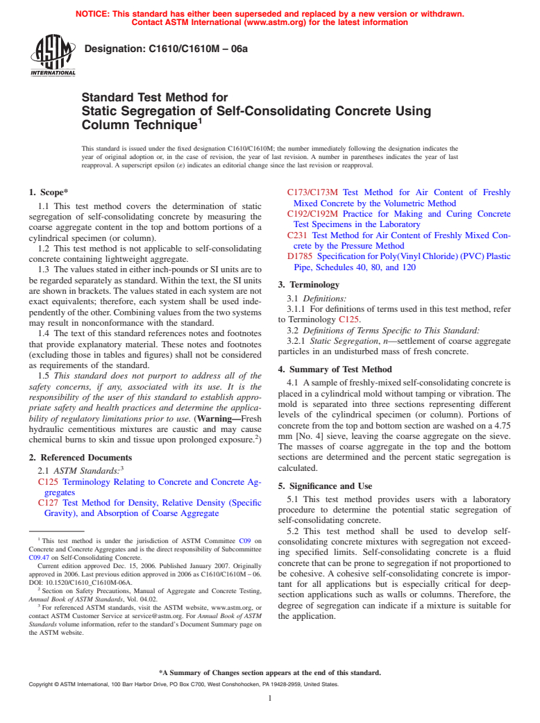 ASTM C1610/C1610M-06a - Standard Test Method for Static Segregation of Self-Consolidating Concrete Using Column Technique