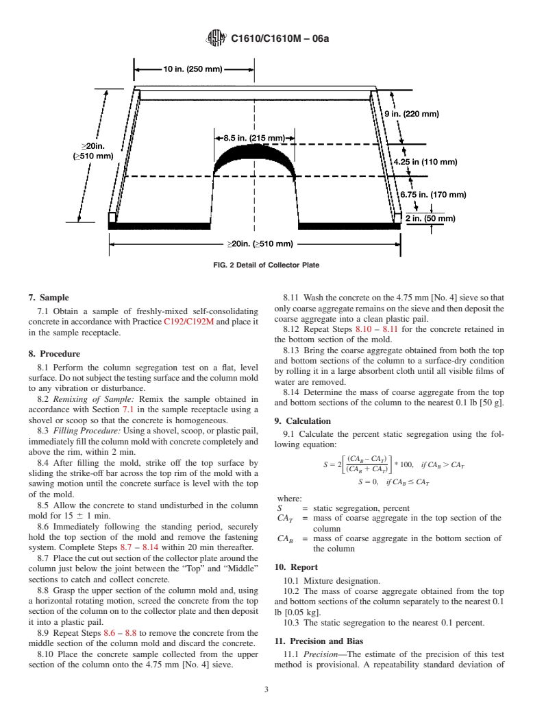 ASTM C1610/C1610M-06a - Standard Test Method for Static Segregation of Self-Consolidating Concrete Using Column Technique