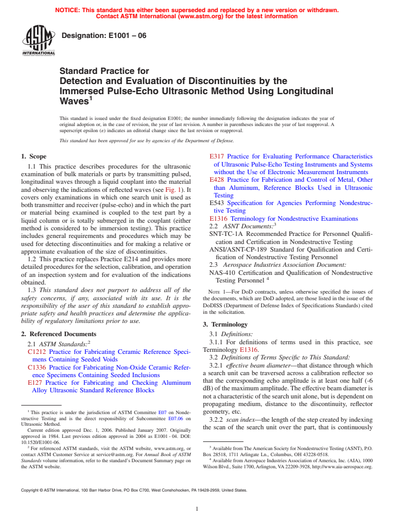 ASTM E1001-06 - Standard Practice for Detection and Evaluation of Discontinuities by the Immersed Pulse-Echo Ultrasonic Method Using Longitudinal Waves