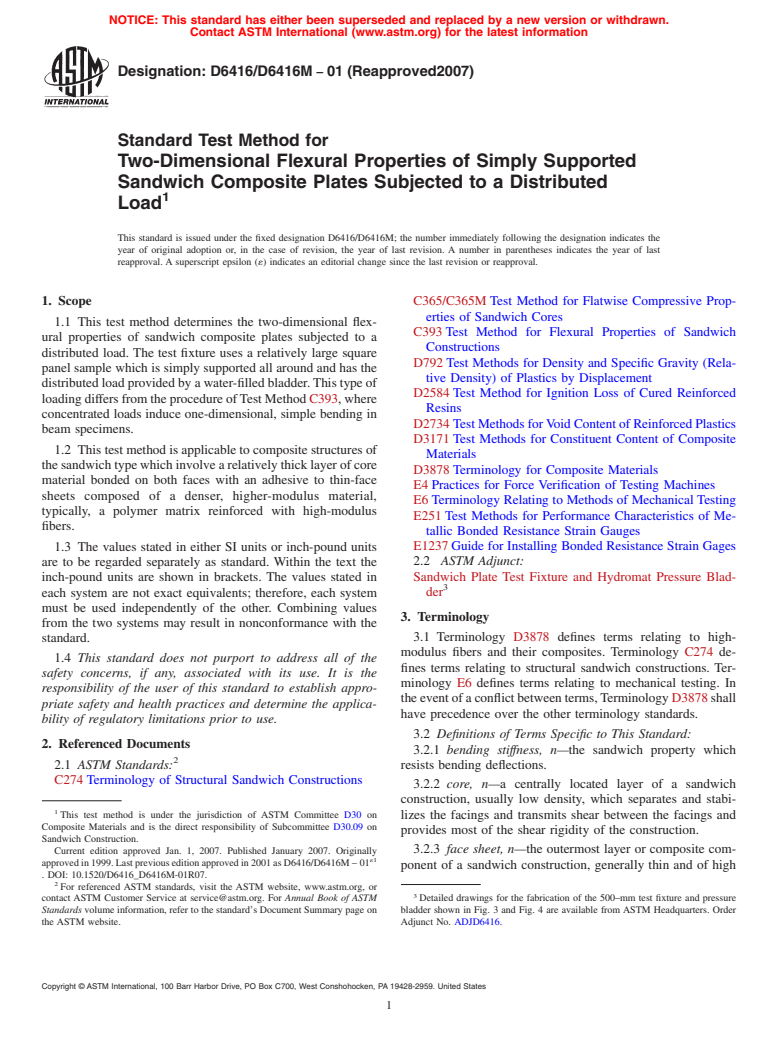 ASTM D6416/D6416M-01(2007) - Standard Test Method for Two-Dimensional Flexural Properties of Simply Supported Sandwich Composite Plates Subjected to a Distributed Load