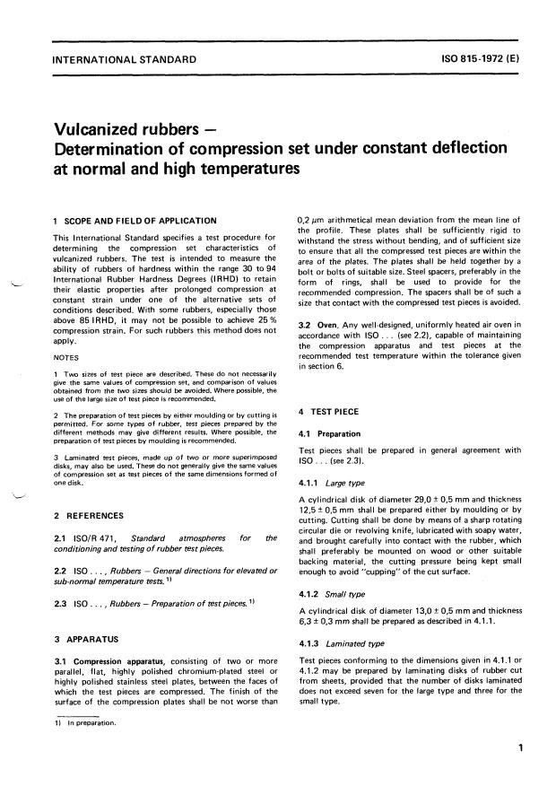 ISO 815:1972 - Vulcanized rubbers -- Determination of compression set under constant deflection at normal and high temperatures