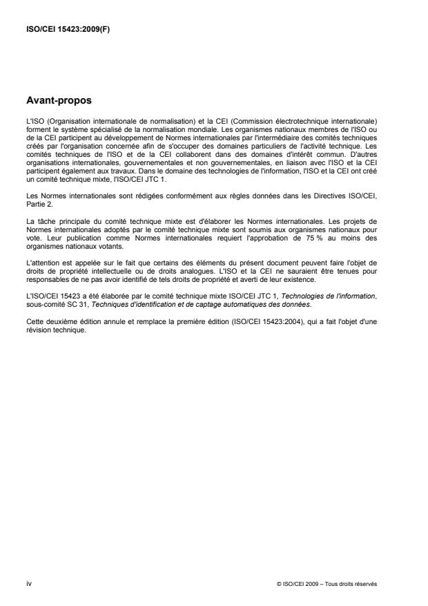 ISO/IEC 15423:2009 ISO/IEC 15423:2009 - Technologies de l'information -- Techniques automatiques d'identification et de capture des données -- Test de performances du lecteur et du décodeur de code a barres - Page 4 preview