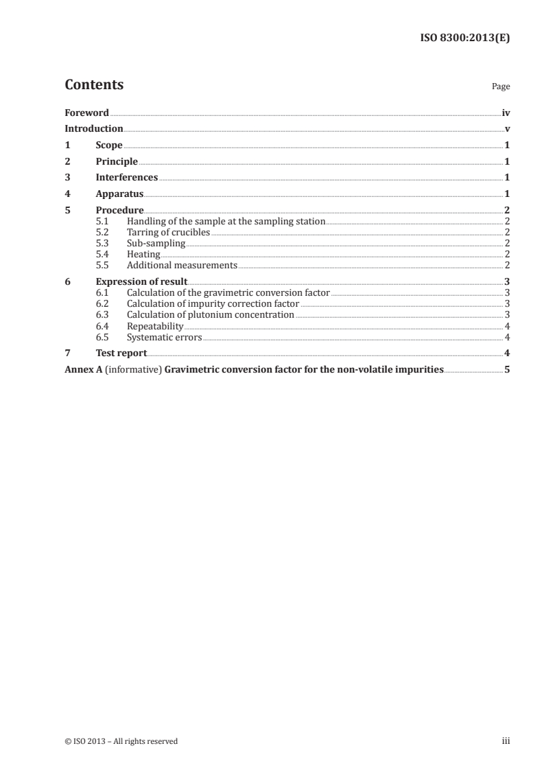 ISO 8300:2013 ISO 8300:2013 - Nuclear fuel technology — Determination of plutonium content in plutonium dioxide of nuclear grade quality — Gravimetric method
Released:12/9/2013