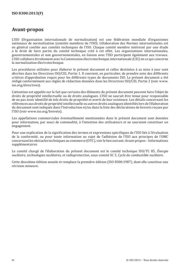ISO 8300:2013 ISO 8300:2013 - Technologie du combustible nucléaire -- Détermination de la teneur en plutonium dans du dioxyde de plutonium de qualité nucléaire -- Méthode gravimétrique - Page 4 preview