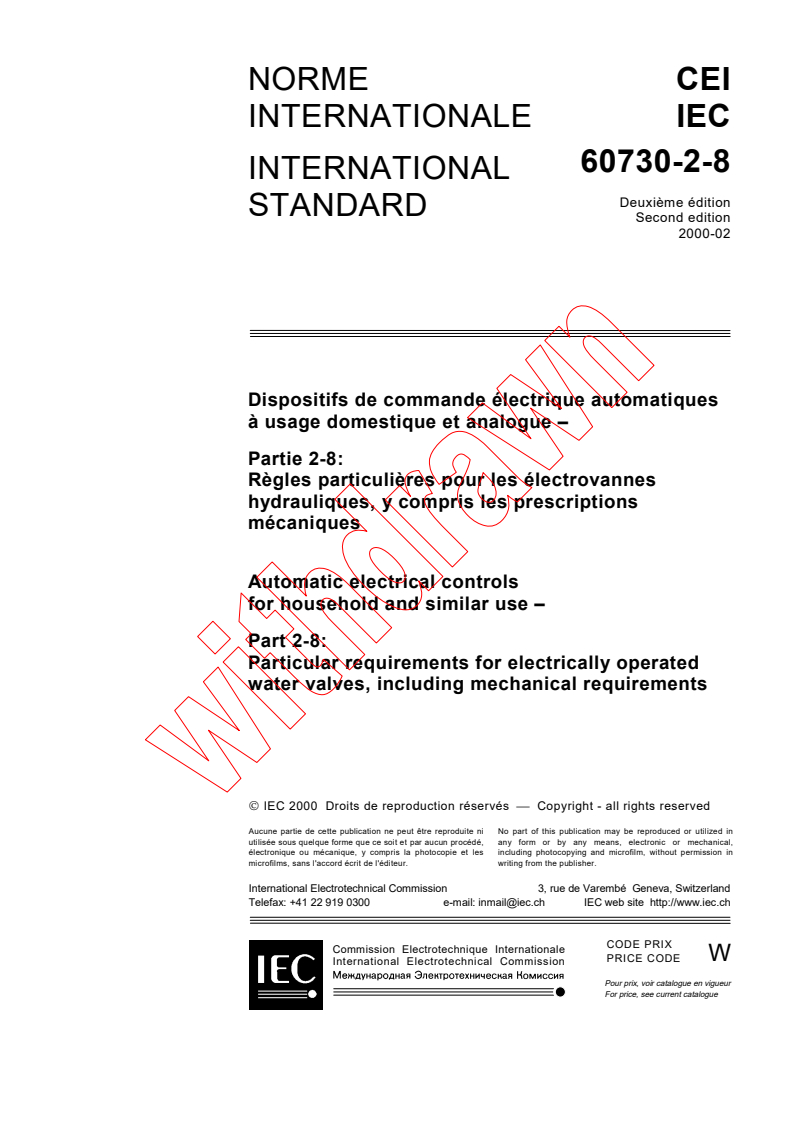 IEC 60730-2-8:2000 - Automatic electrical controls for household and similar use - Part 2-8: Particular requirements for electrically operated water valves, including mechanical requirements
Released:2/29/2000
Isbn:2831851742
