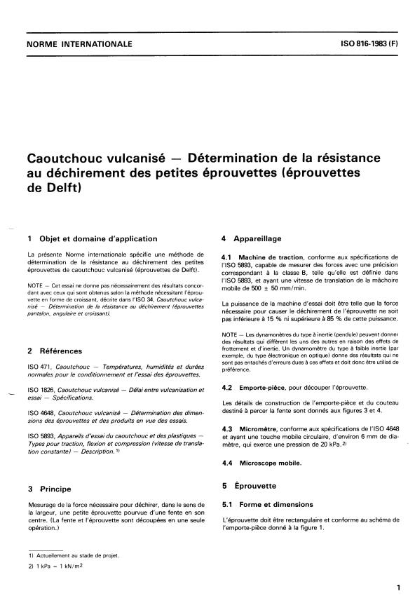ISO 816:1983 - Caoutchouc vulcanisé -- Détermination de la résistance au déchirement des petites éprouvettes (éprouvettes de Delft)