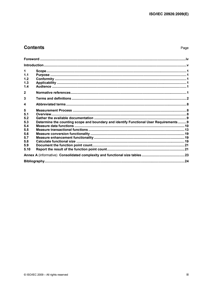 ISO/IEC 20926:2009 - Software and systems engineering — Software measurement — IFPUG functional size measurement method 2009
Released:11/24/2009