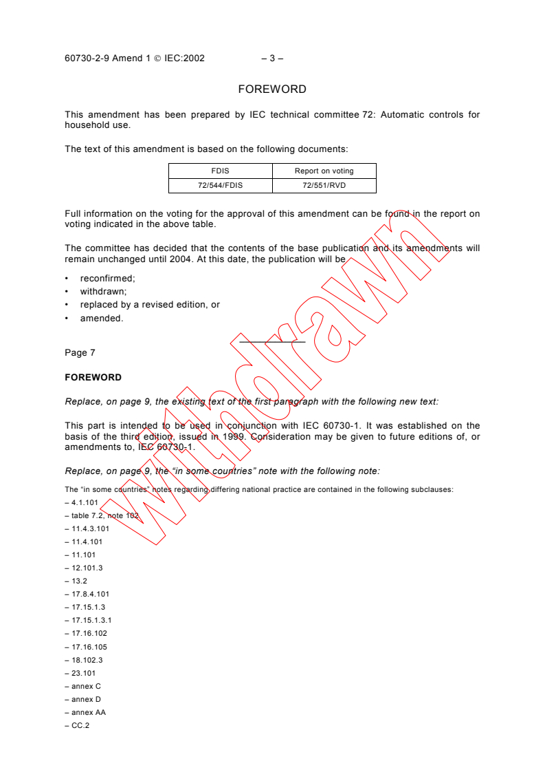 IEC 60730-2-9:2000/AMD1:2002 - Amendment 1 - Automatic electrical controls for household and similar use - Part 2-9: Particular requirements for temperature sensing controls
Released:8/22/2002
Isbn:2831865611