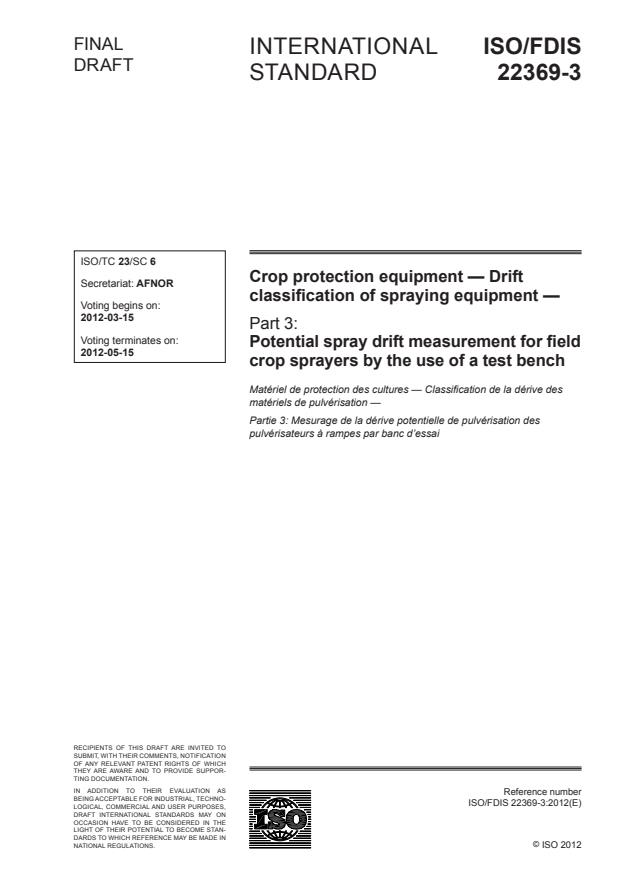 ISO/FDIS 22369-3 - Equipment for crop protection -- Method for measurement of potential drift from horizontal boom sprayer systems by the use of a test bench