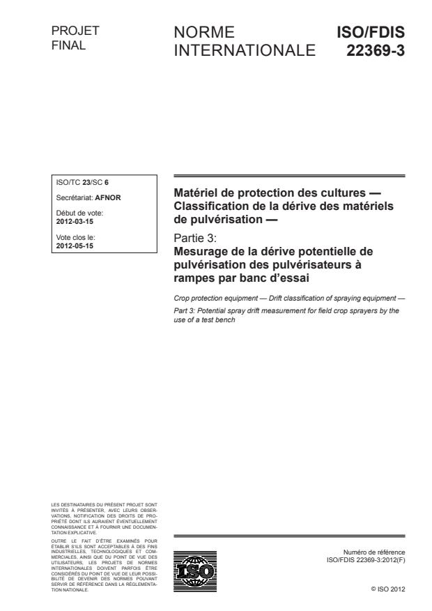 ISO/FDIS 22369-3 - Matériel de protection des cultures -- Classification de la dérive des matériels de pulvérisation